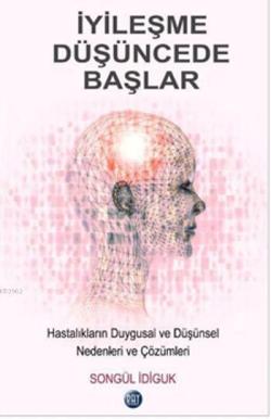 İyileşme Düşüncede Başlar!