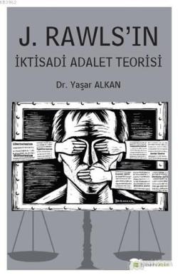 J. Rawls'ın İktisadi Adalet Teorisi