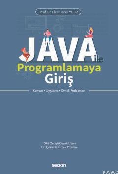 Java ile Programlamaya Giriş; Kavram – Uygulama – Örnek Problemler