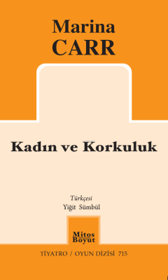 Kadın ve Korkuluk