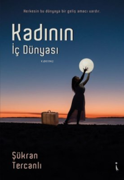 Kadının İç Dünyası