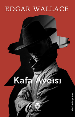 Kafa Avcısı - Edgar Wallace | Yeni ve İkinci El Ucuz Kitabın Adresi