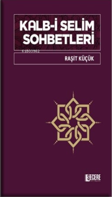 Kalb-i Selim Sohbetleri