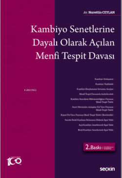 Kambiyo Senetlerine Dayalı Olarak Açılan Menfi Tespit Davası