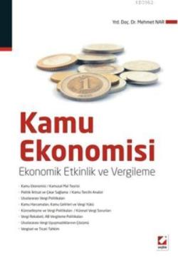 Kamu Ekonomisi; Ekonomik Etkinlik ve Vergileme