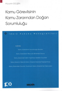 Kamu Görevlisinin Kamu Zararından Doğan Sorumluluğu