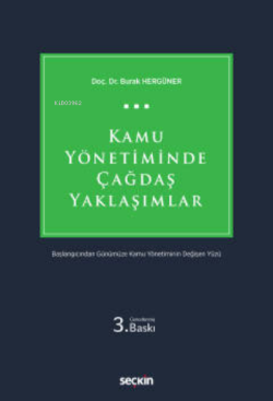 Kamu Yönetiminde Çağdaş Yaklaşımlar