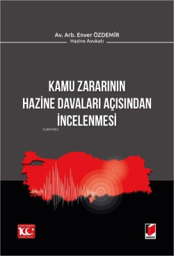 Kamu Zararının Hazine Davaları Açısından İncelenmesi