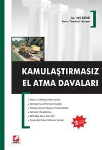 Kamulaştırmasız El Atma Davaları