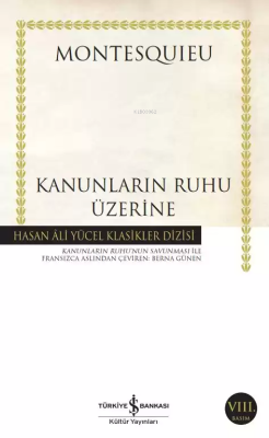 Kanunların Ruhu Üzerine (Ciltsiz); Kanunların Ruhu'nun Savunması İle