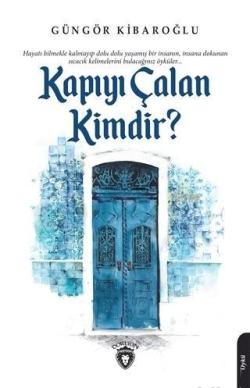 Kapıyı Çalan Kimdir?