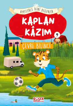 Kaplan Kazım - Ayetlerle Dini Değerler 9;Çevre Bilinci - Asiye Aslı As