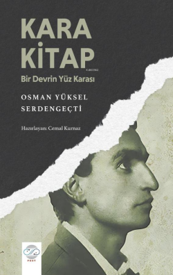 Kara Kitap - Bir Devrin Yüzkarası