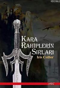 Kara Rahiplerin Sırları