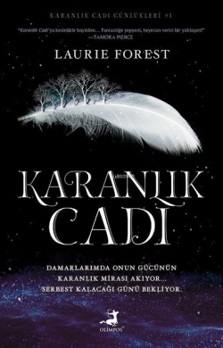 Karanlık Cadı - Karanlık Cadı Günlükleri 1 - Laurie Forest | Yeni ve İ