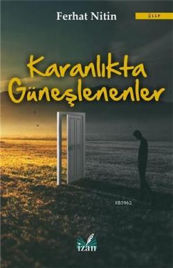 Karanlıkta Güneşlenenler