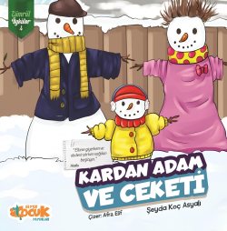 Kardan Adam ve Ceketi Zümrüt Öyküler 4 - Şeyda Koç Asyalı | Yeni ve İk