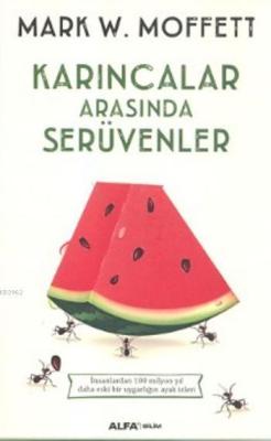 Karıncalar Arasında Serüvenler