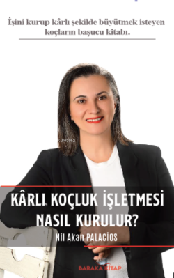 Kârlı Koçluk İşletmesi Nasıl Kurulur?