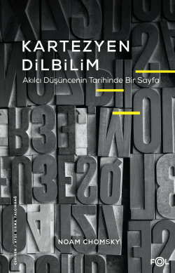 Kartezyen Dilbilim ;Akılcı Düşüncenin Tarihinde Bir Sayfa