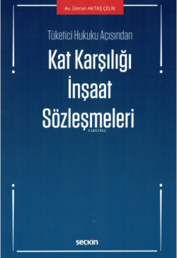 Kat Karşılığı İnşaat Sözleşmeleri