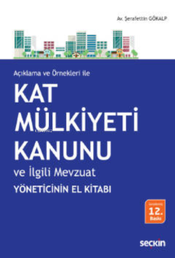 Kat Mülkiyeti Kanunu ve İlgili Mevzuat