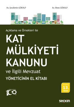 Kat Mülkiyeti Kanunu ve İlgili Mevzuat