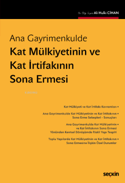 Kat Mülkiyetinin ve Kat İrtifakının Sona Ermesi