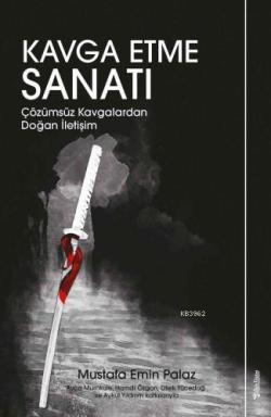 Kavga Etme Sanatı - Mustafa Emin Palaz | Yeni ve İkinci El Ucuz Kitabı