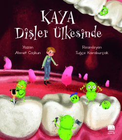 Kaya Dişler Ülkesinde