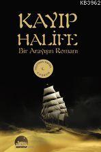 Kayıp Halife - Mustafa Yahya Coşkun | Yeni ve İkinci El Ucuz Kitabın A