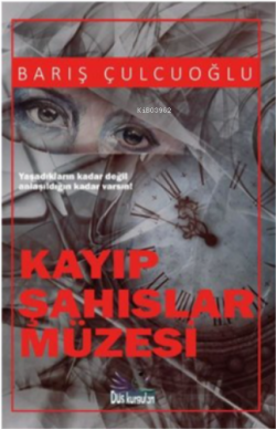 Kayıp Şahıslar Müzesi