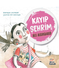 Kayıp Şehrim