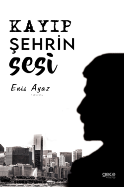 Kayıp Şehrin Sesi