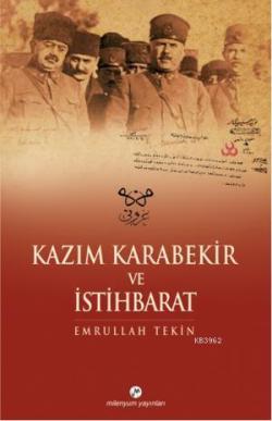 Kazım Karabekir ve İstihbarat