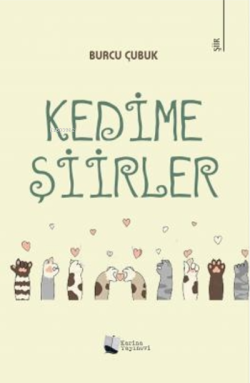 Kedime Şiirler