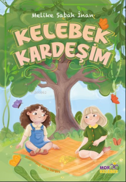 Kelebek Kardeşim