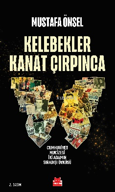 Kelebekler Kanat Çırpınca