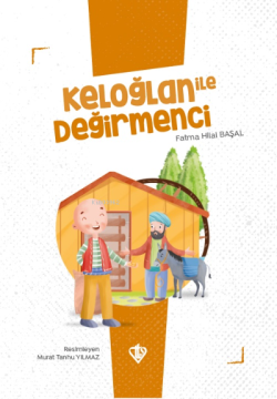 Keloğlan İle Değirmenci