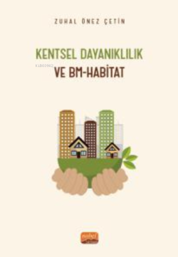 Kentsel Dayanıklılık;Ve BM-Habitat