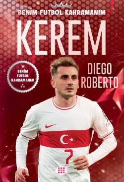Kerem – Benim Futbol Kahramanım