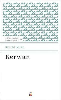 Kerwan - Reşide Kurd | Yeni ve İkinci El Ucuz Kitabın Adresi