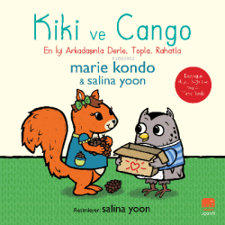 Kiki ve Cango;En İyi Arkadaşınla Derle, Topla, Rahatla