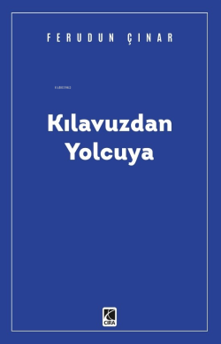 Kılavuzdan Yolcuya