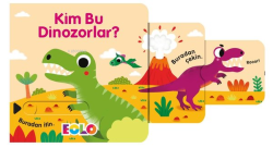 Kim Bu Dinozorlar?