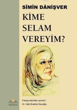 Kime Selam Vereyim?