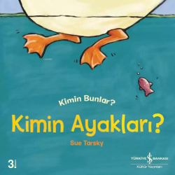 Kimin Ayakları?; Kimin Bunlar?