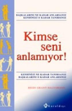 Kimse Seni Anlamıyor