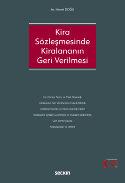 Kira Sözleşmesinde Kiralananın Geri Verilmesi