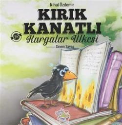 Kırık Kanatlı Kargalar Ülkesi